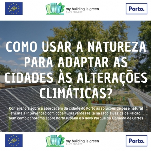 Conferência - Como usar a Natureza para adaptar as cidades às alterações climáticas? 